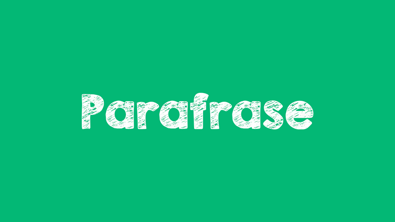 SENI PARAFRASE